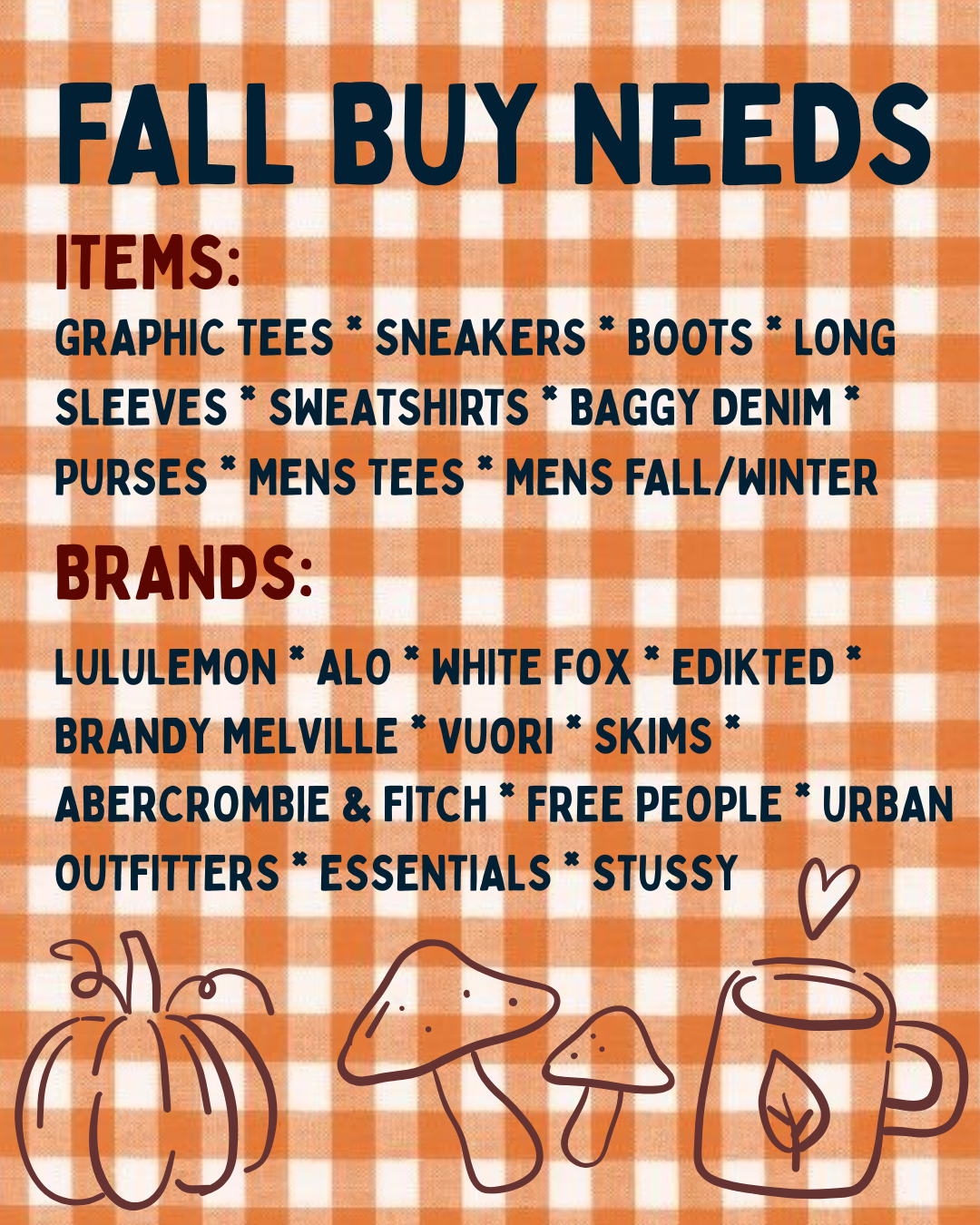 Updated Buy Needs for Fall